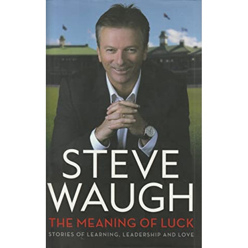 The Meaning of Luck: Stories of Learning, Leadership and Love