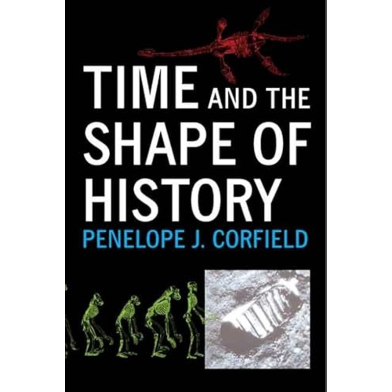 Time and the Shape of History
