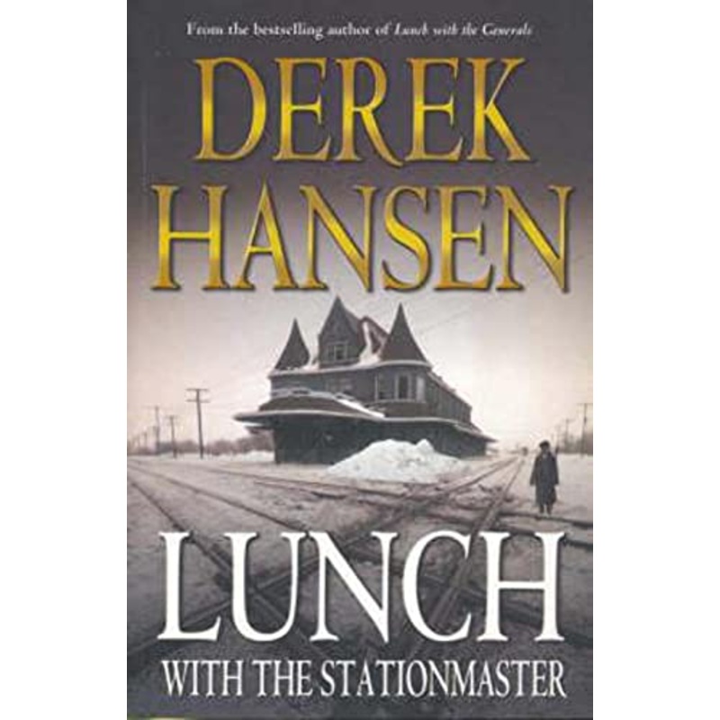 Lunch with the Stationmaster