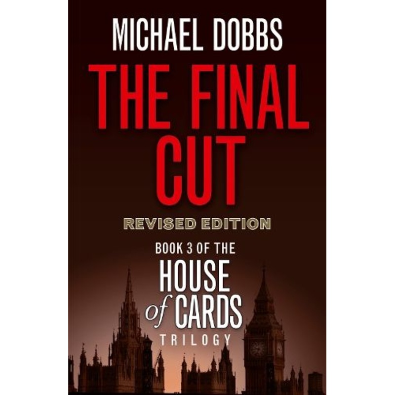 The Final Cut (House of Cards Trilogy, Book 3)