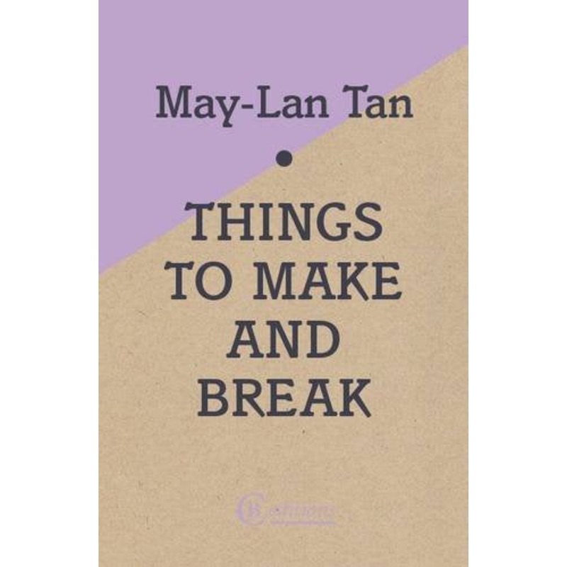 Things to Make and Break