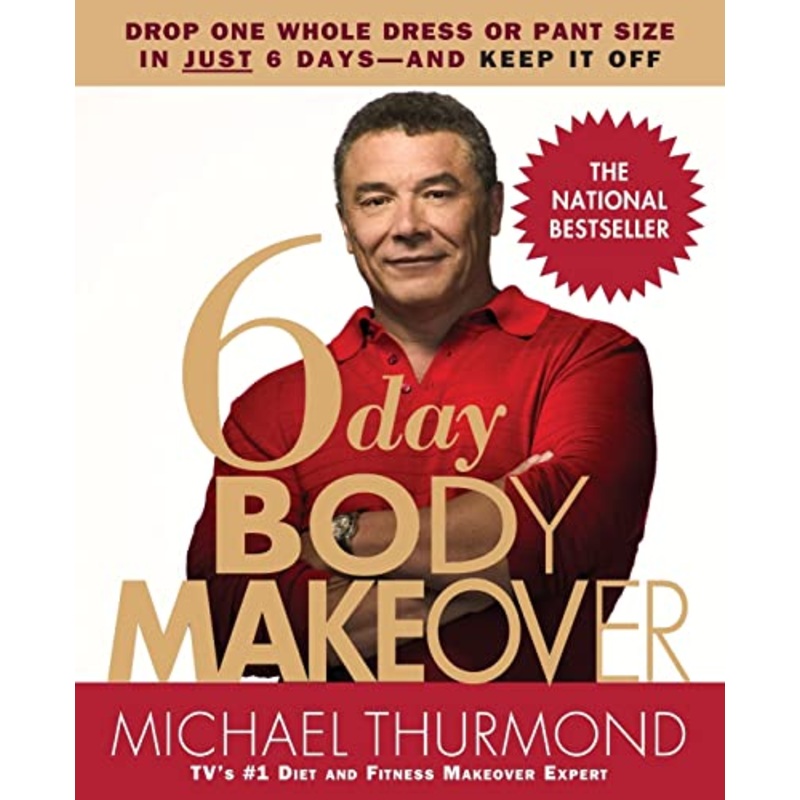 6-Day Body Makeover: Drop One Whole Dress or Trouser Size in Just 6 Days - and keep it off