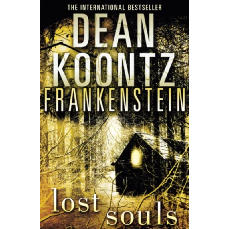 Lost Souls (Dean Koontz's Frankenstein, Book 4)