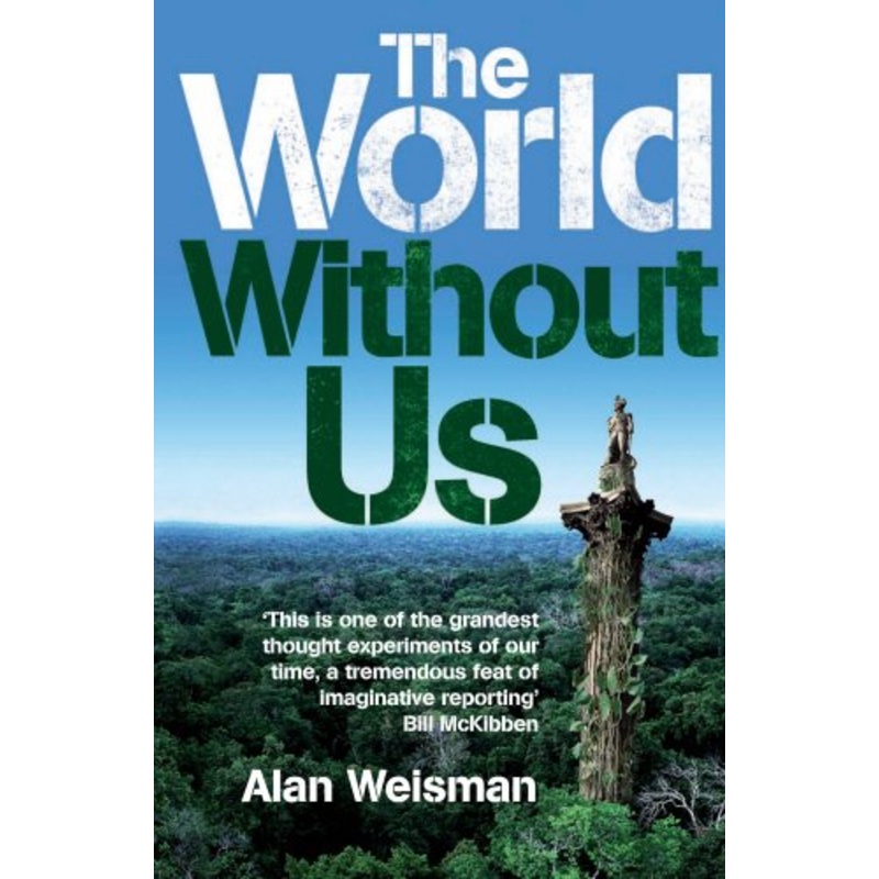 The World Without Us