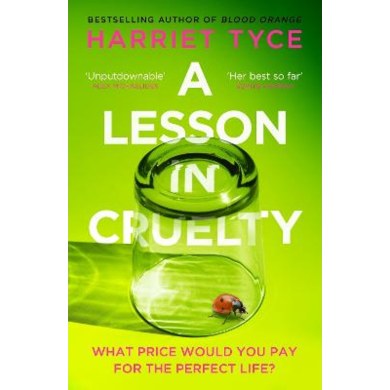 A Lesson in Cruelty: The propulsive new thriller from the bestselling
