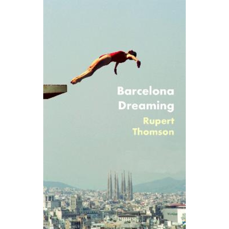 Barcelona Dreaming