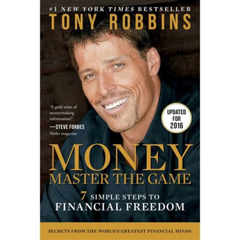 Money Master the Game, 7 Simple Steps to Financial Freedom