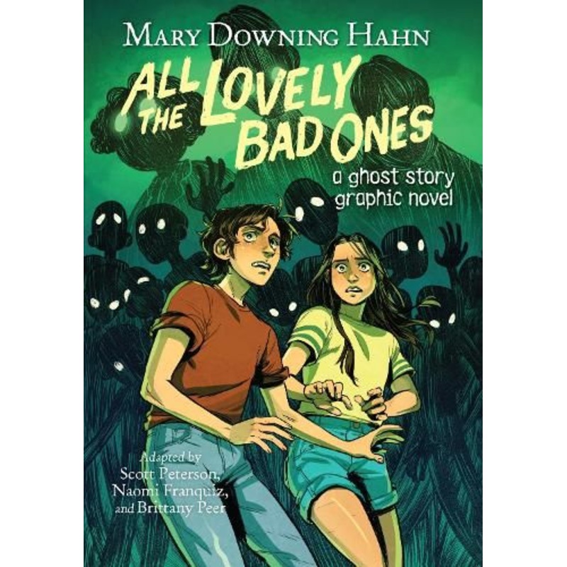 All the Lovely Bad Ones Graphic Novel: A Ghost Story Graphic Novel