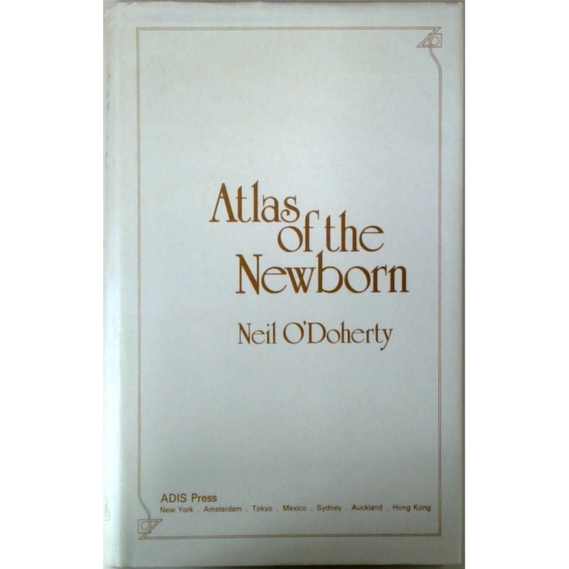 Atlas of the Newborn