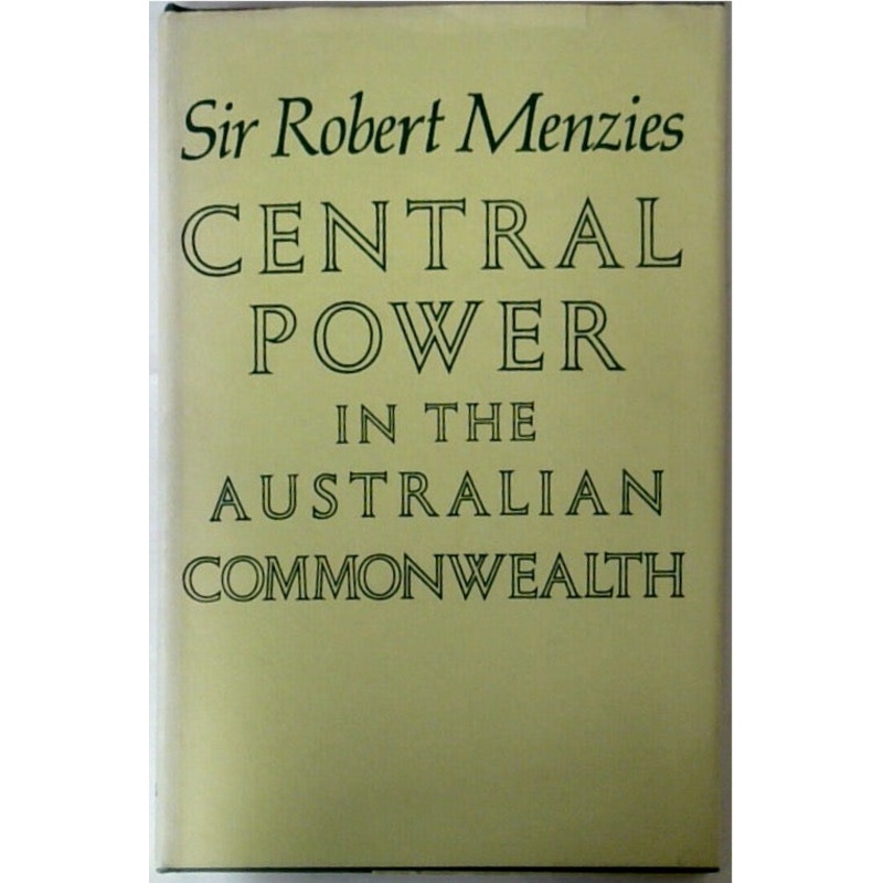 Central Power in the Australian Commonwealth