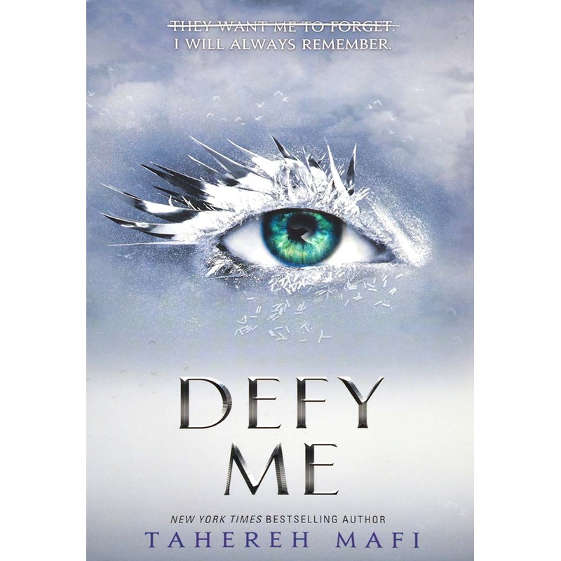 Defy Me (Shatter Me)