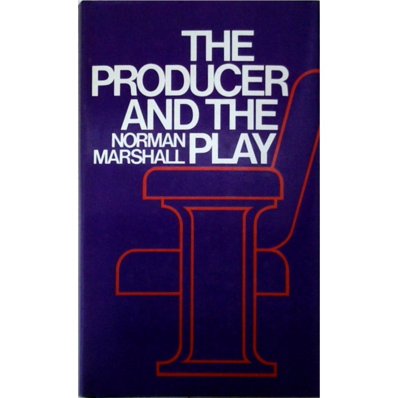 The Producer and the Play