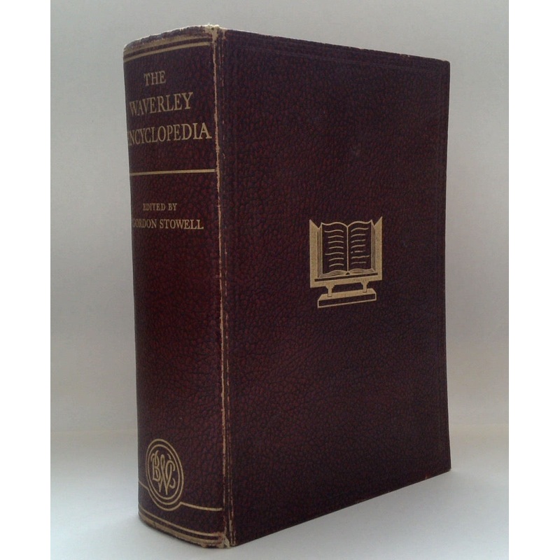 The Waverley Encyclopedia.  A Comprehensive Volume of Facts