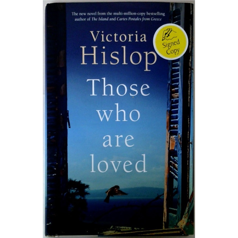 Those Who Are Loved (SIGNED)