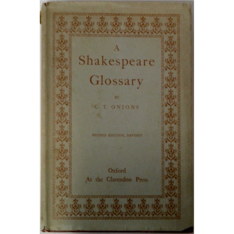 A Shakespeare Glossary