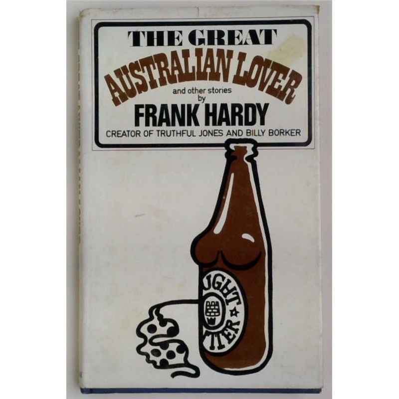 The Great Australian Lover, and Other Stories