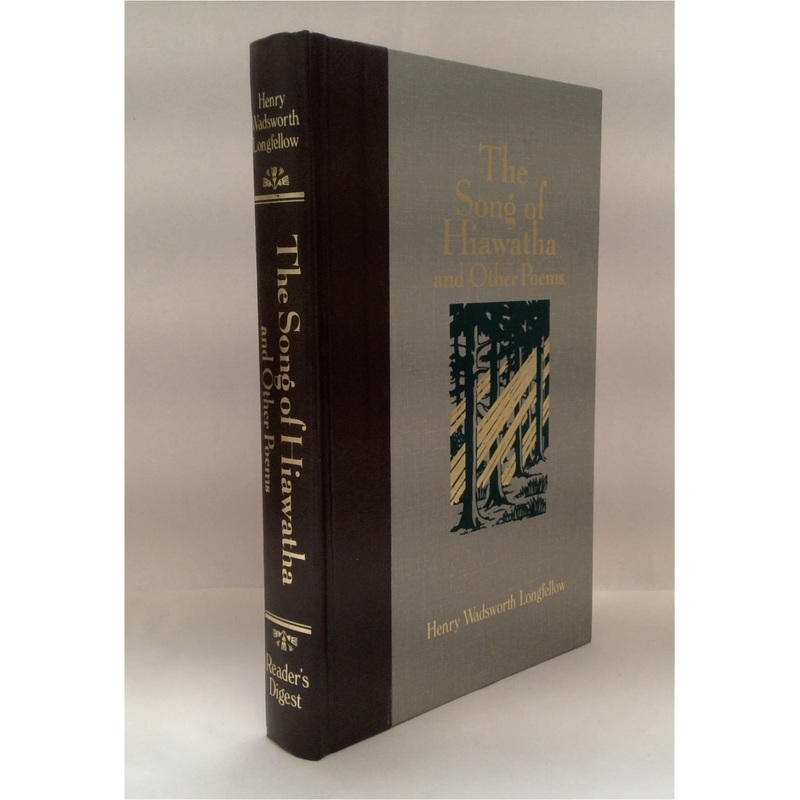The Song of Hiawatha and Other Poems