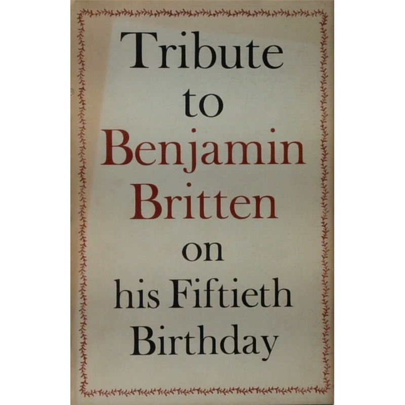 Tribute to Benjamin Britten on his Fiftieth Birthday