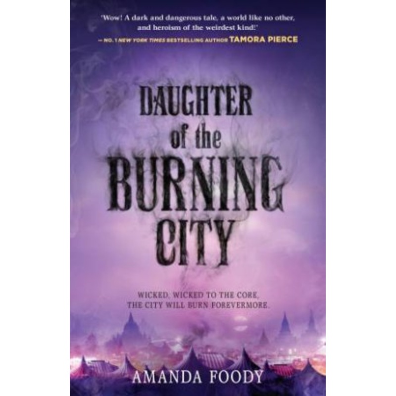 Daughter Of The Burning City