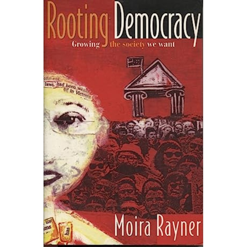 Rooting Democracy