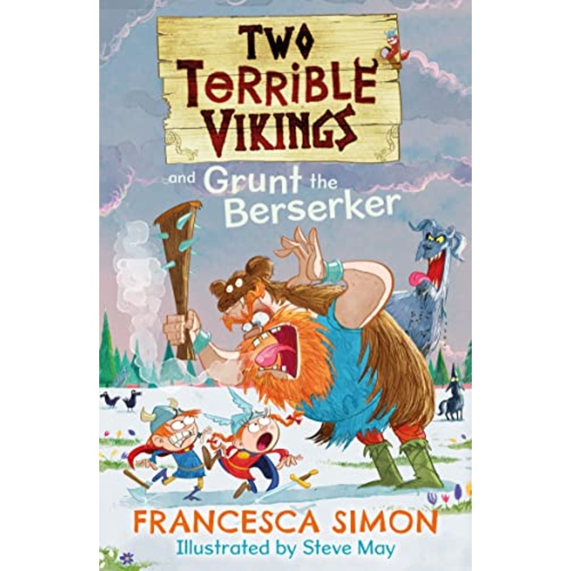 Two Terrible Vikings and Grunt the Berserker