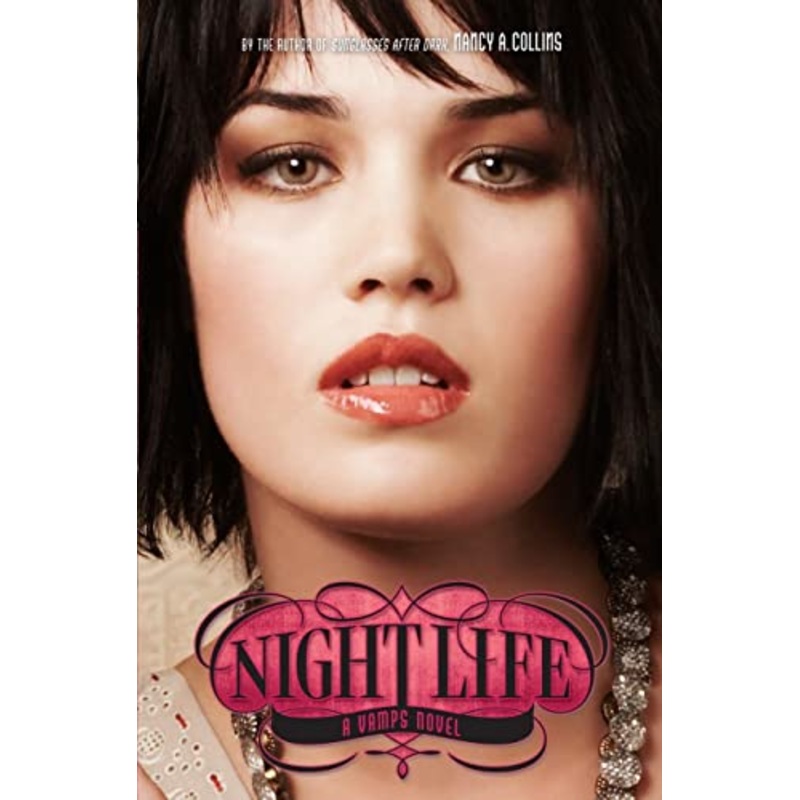 Vamps #2: Night Life