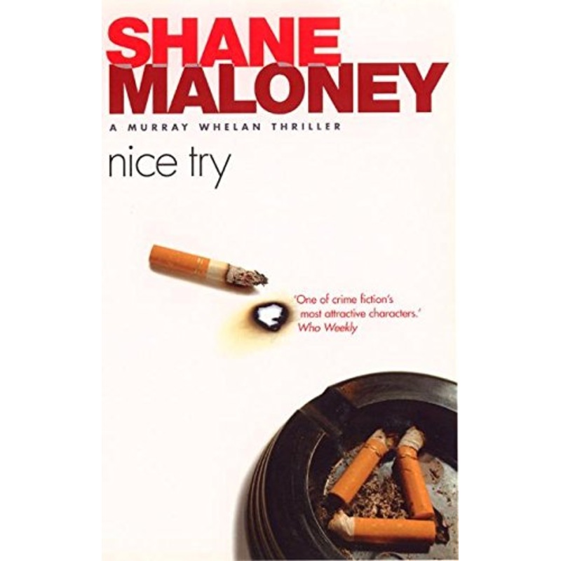 Nice Try: A Murray Wheln Thriller