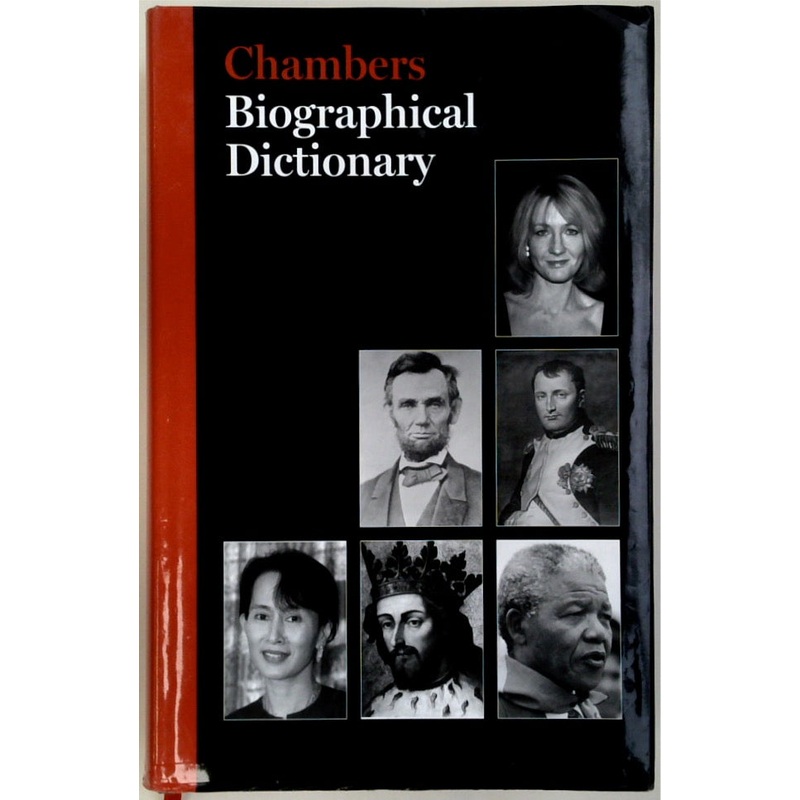 Chambers Biographical Dictionary