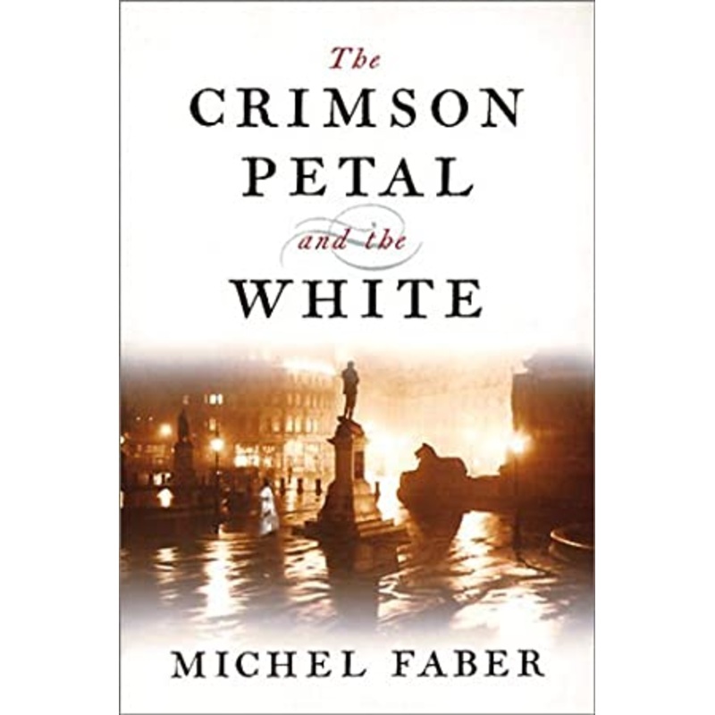 The Crimson Petal And The White