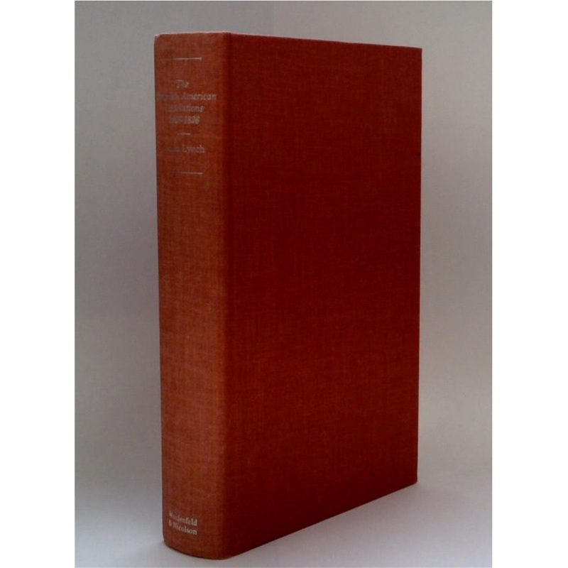 The Spanish American Revolutions, 1808-1826