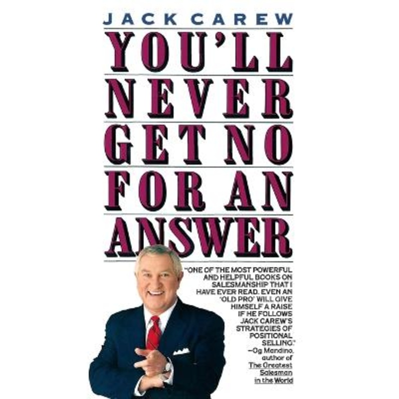You'LL Never Get No for an Answer