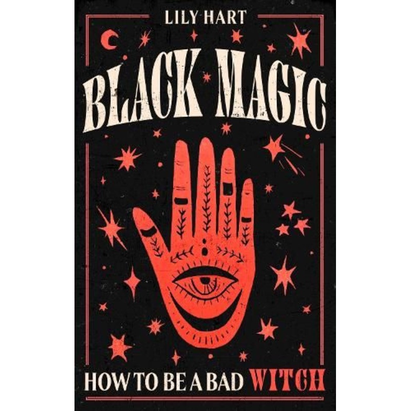 Black Magic: How to Be a Bad Witch