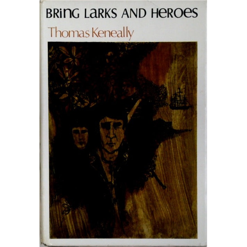 Bring Larks and Heroes