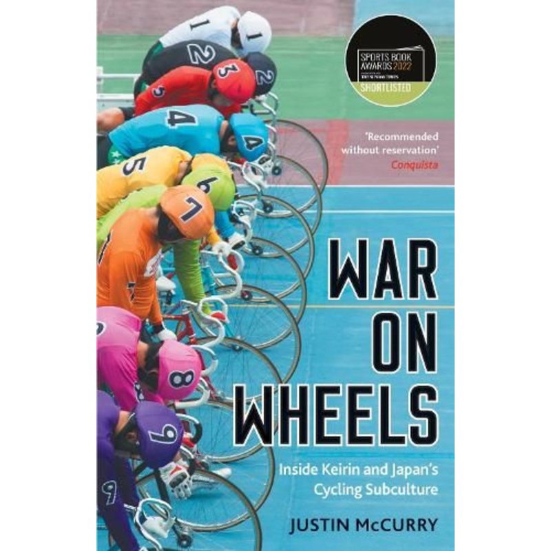 War on Wheels: Inside Keirin and Japan's Cycling Subculture