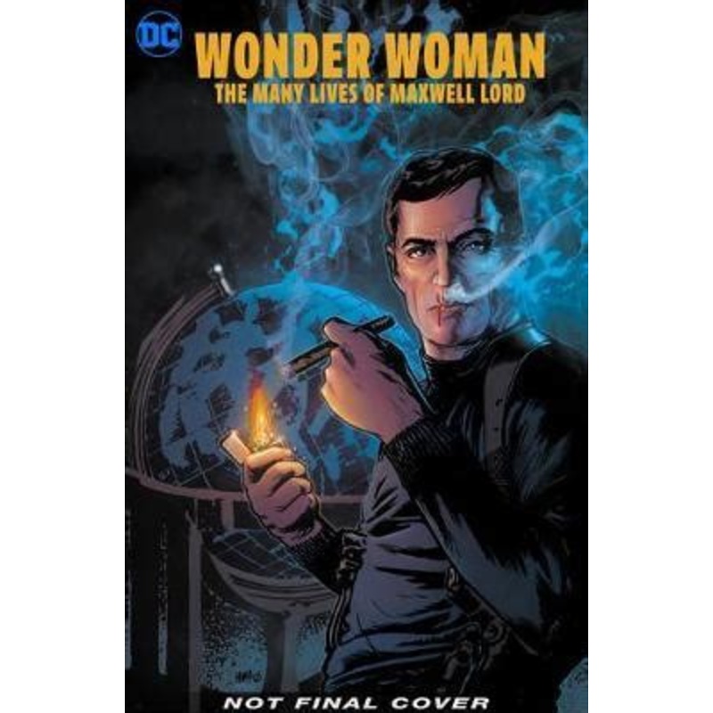 Wonder Woman: The Many Lives of Maxwell Lord