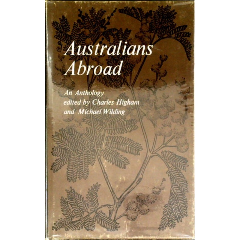 Australians Abroad : An Anthology