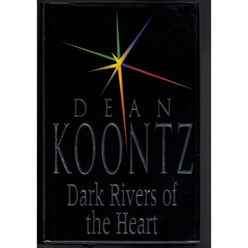 Dark Rivers of the Heart