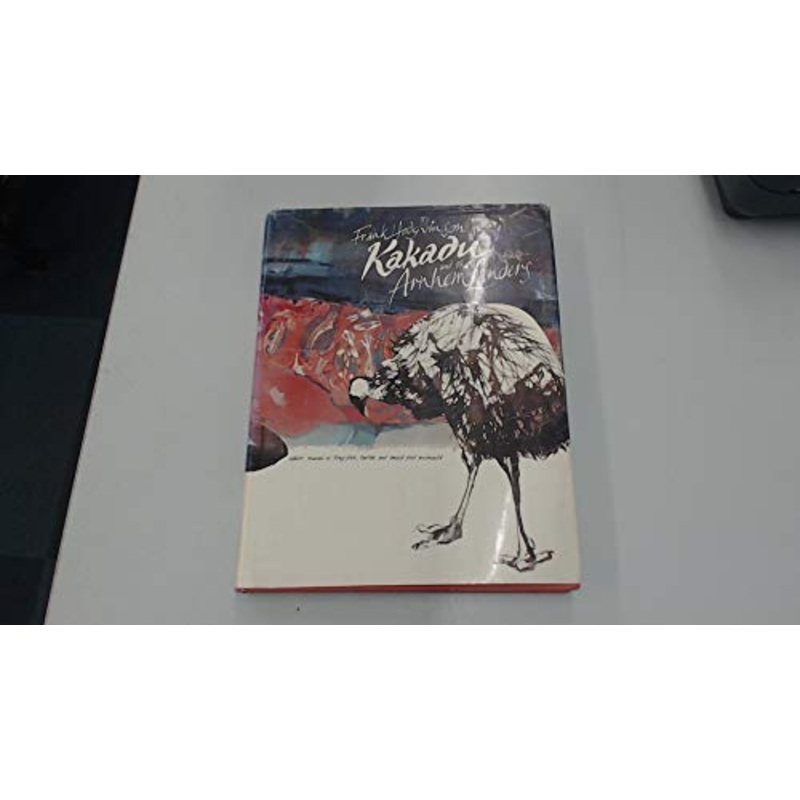Frank Hodgkinson's Kakadu and the Arnhem Landers