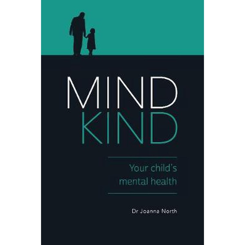 Mind Kind: Your Child's Mental Health