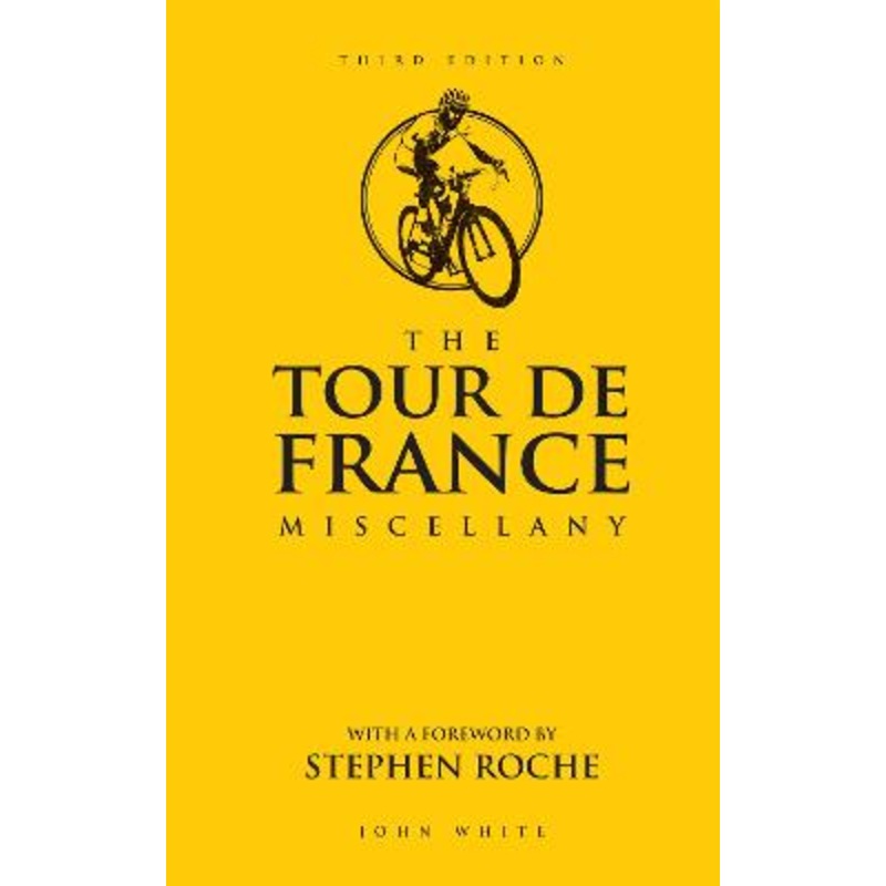 The Tour de France Miscellany