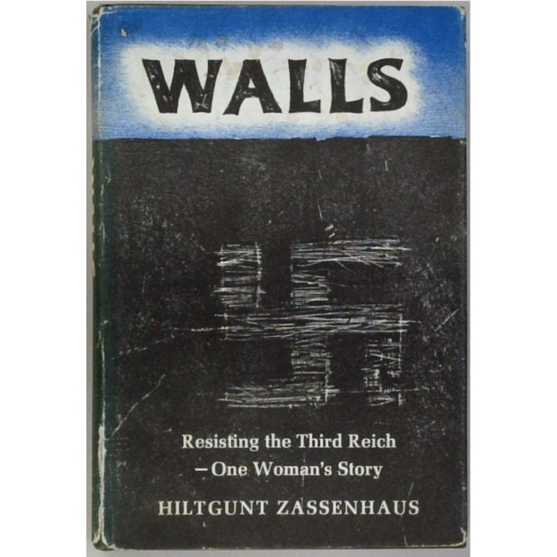 Walls: Resisting the Third Reich
