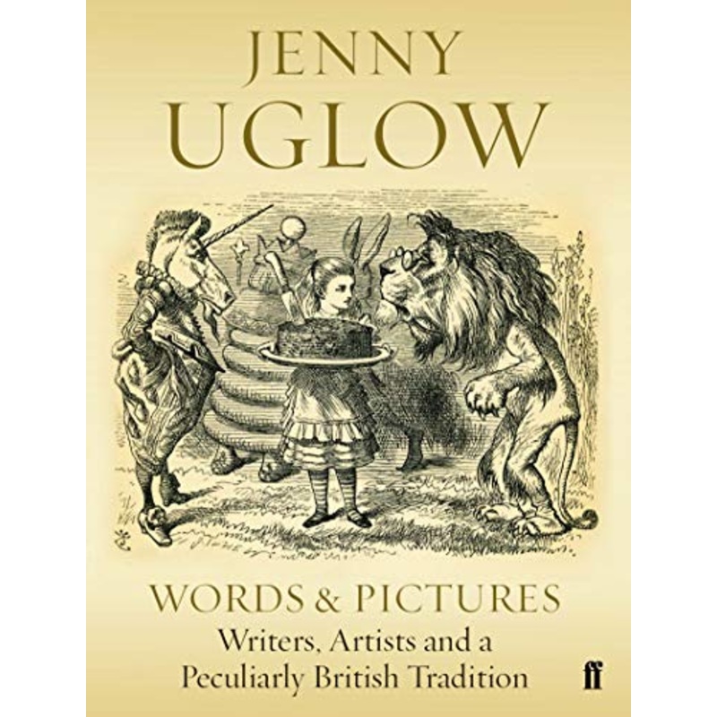 Words & Pictures: Writers, Artists and a Peculiarly British Tradition
