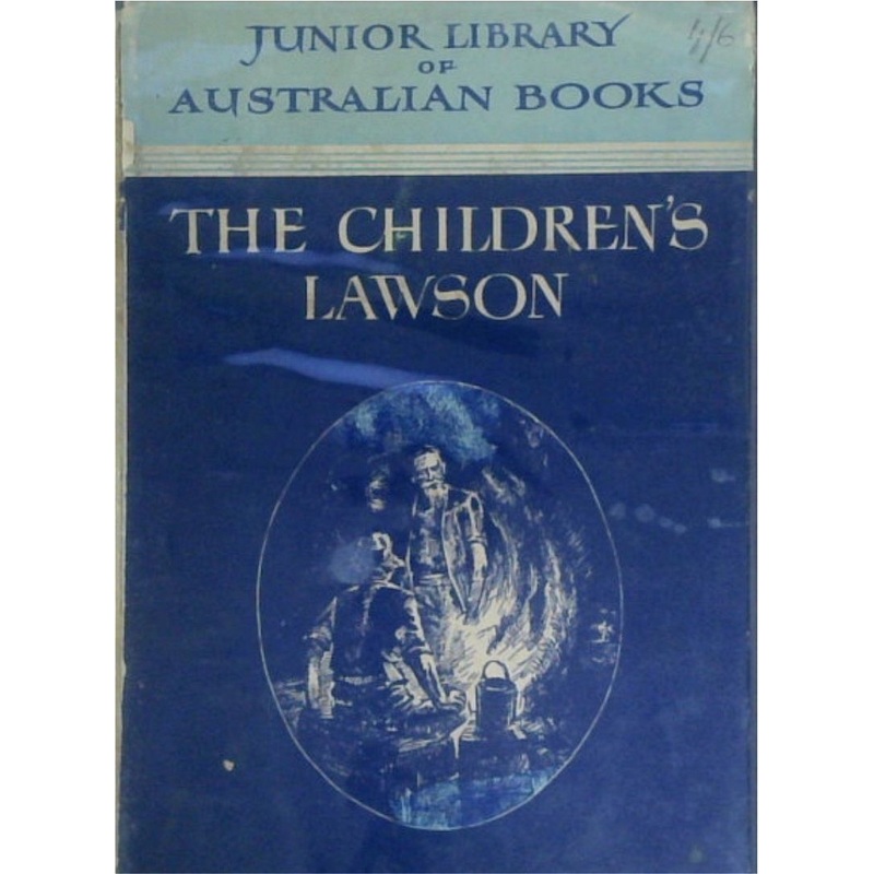 Junior Library Of Australian Books: The Children's Lawson