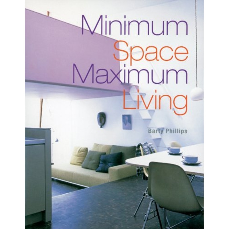 Minimum Space, Maximum Living