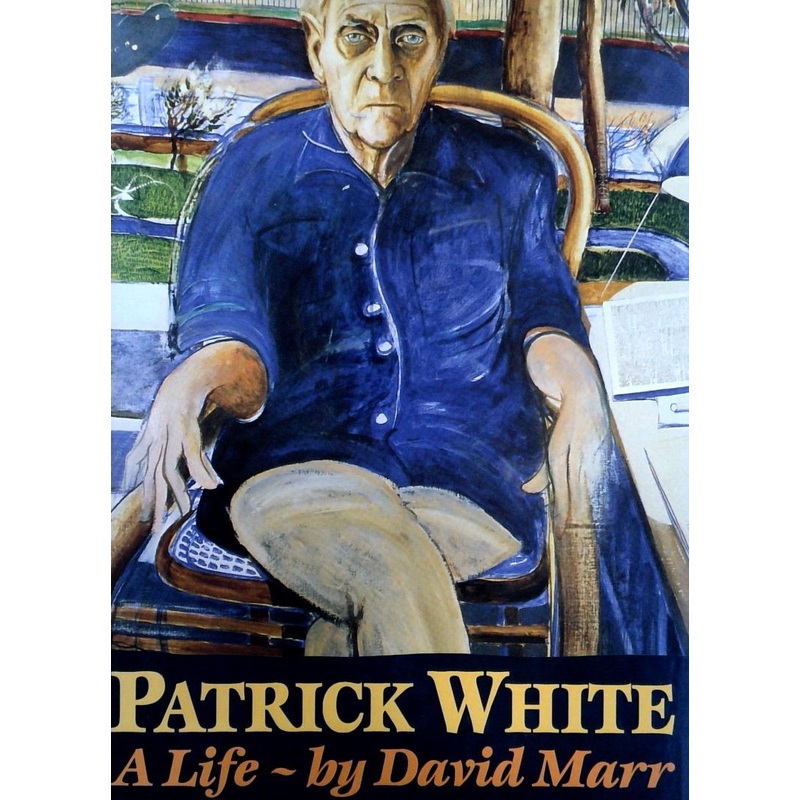 Patrick White: A Life (SIGNED)