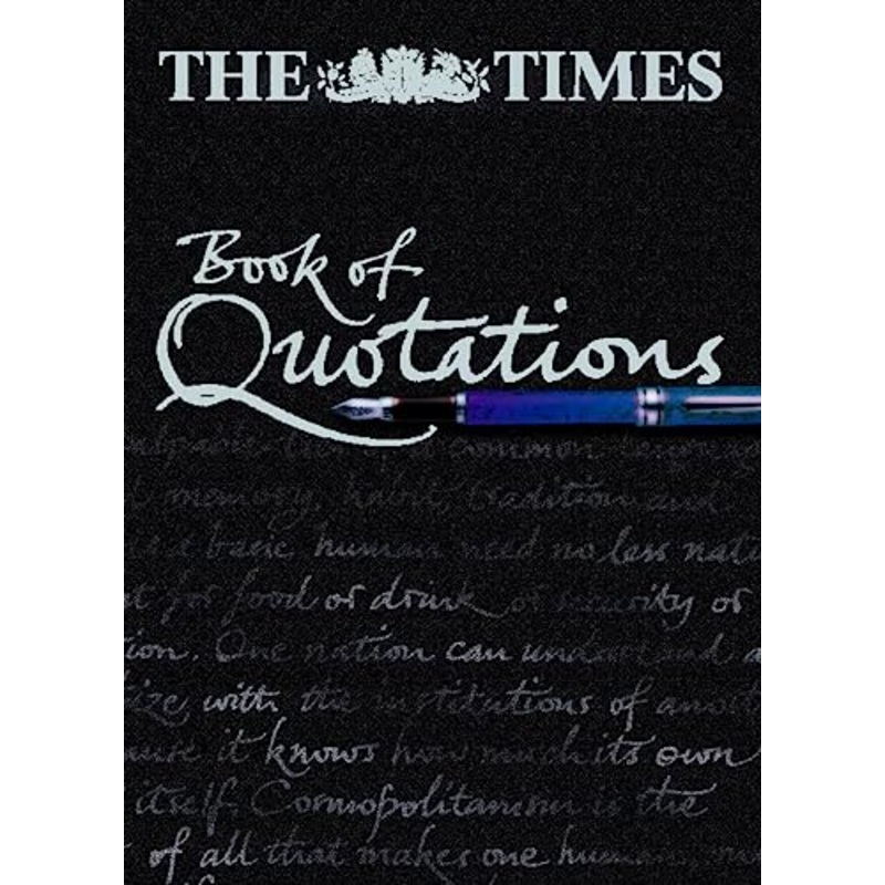 The "Times" Book of Quotations