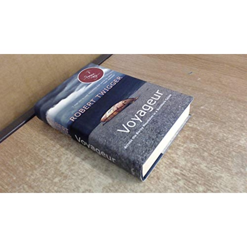 Voyageur: Across the Rocky Mountains in a Birchbark Canoe
