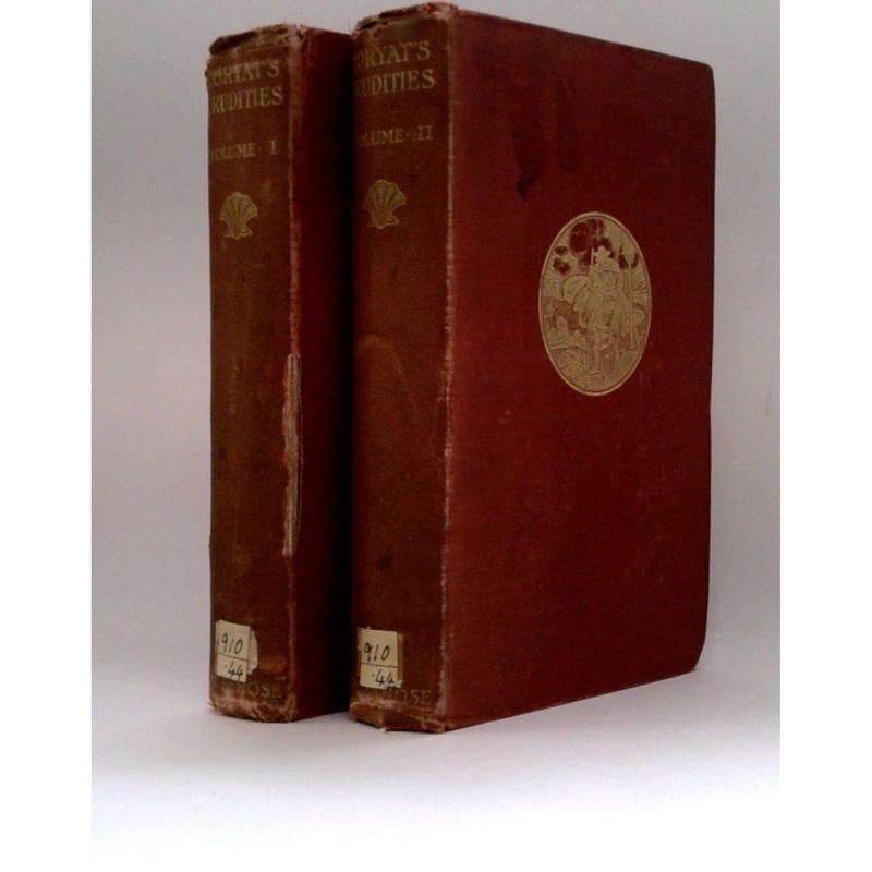 Coryat's Crudities in Two Volumes