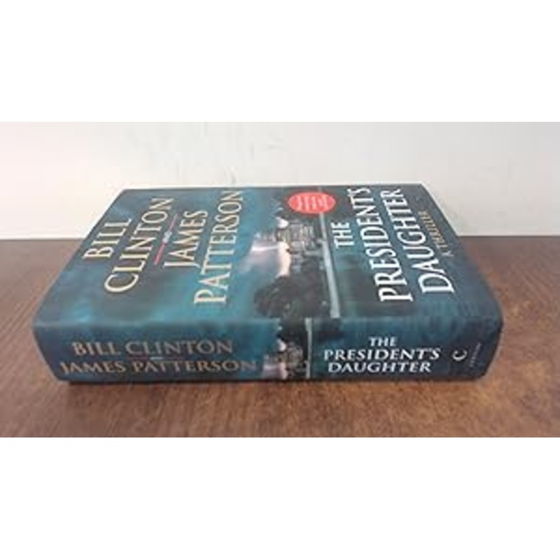 The President's Daughter: the #1 Sunday Times bestseller