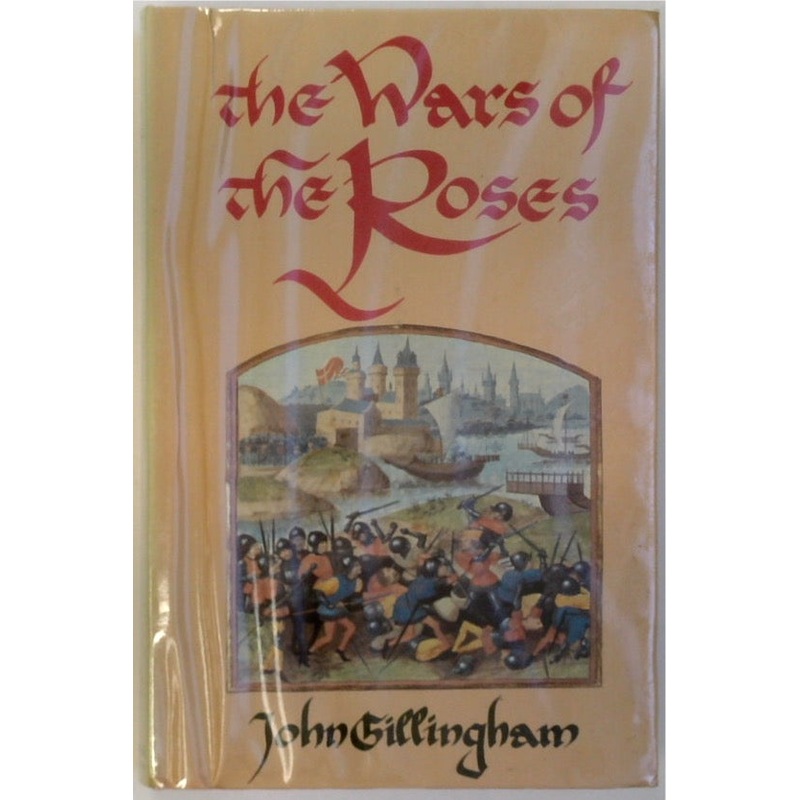 The Wars of the Roses